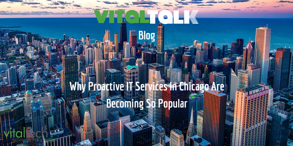 Why Managed IT Services in Chicago Are So Popular